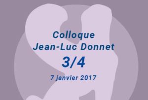 Colloque Jean-Luc Donnet 2017