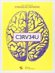 C3RV34U de Stanislas Dehaene