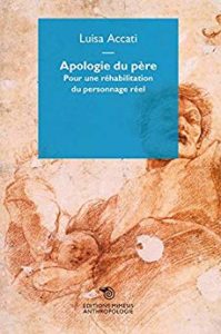 Apologie du père, Luisa Accati