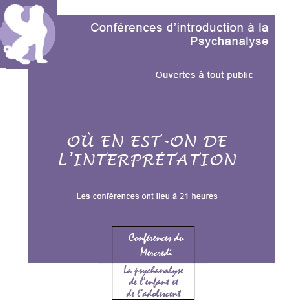 Conférences du mercredi - Psychanalyse de l'enfant et de l'adolescent