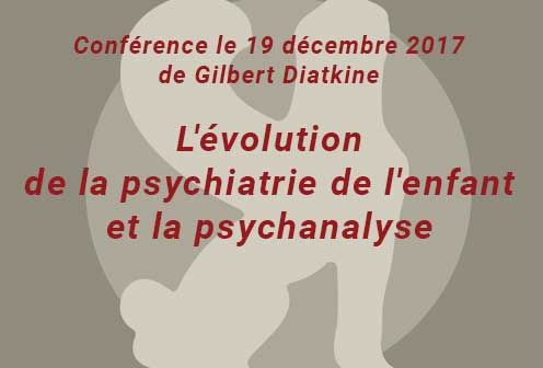 Conférence à la SPP de Gilbert Diatkine le 19/12/2017
