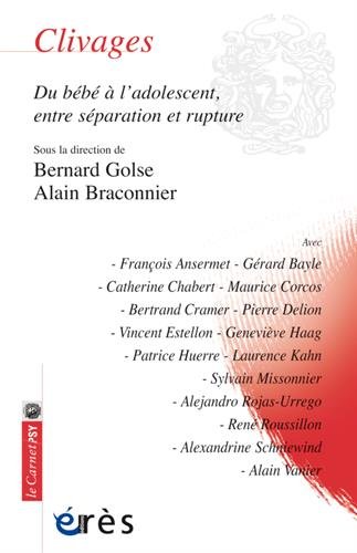 Bernard Golse et Alain Braconnier Clivages 2018