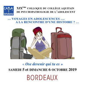 CAPA - XIXe Colloque du collège aquitain de psychopathologie de l'adolescent - 2019