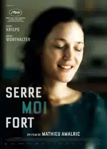 « Serre-moi fort » Affiche