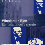 WINNICOTT AND BION THE BIRTH OF THE MIND