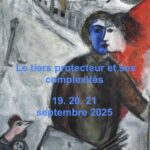 Week-end de septembre 2025 – Le tiers protecteur et ses complexités