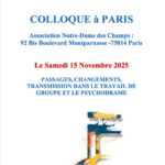 Colloque de l'IFAGP « PASSAGES, CHANGEMENTS, TRANSMISSION DANS LE TRAVAIL DE GROUPE ET LE PSYCHODRAME »