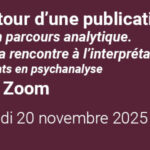 Soirée publications Débats en psychanalyse « Un parcours analytique. De la rencontre à l’interprétation » de Christine Bouchard