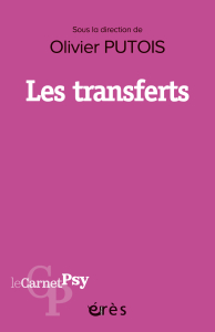 Les transferts - Le Carnet Psy