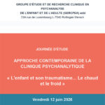 Journée d'étude du GERCPEA « L'enfant et son traumatisme... Le chaud et le froid »