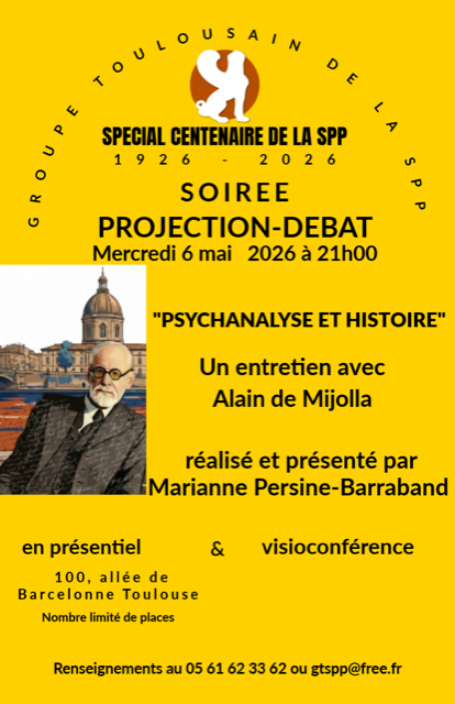 Le Centenaire à Toulouse Projection-Débat « Histoire et psychanalyse »