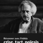 Colloque « Résonner avec Fédida : Crise, tact, poïesis »