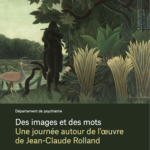 Des images et des mots - Une journée autour de l’œuvre de Jean-Claude Rolland